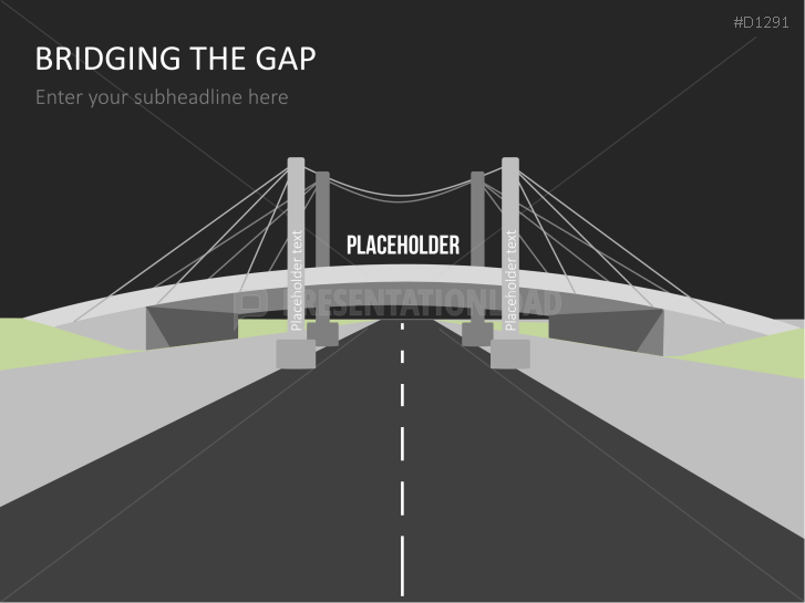 Bridging the Gap