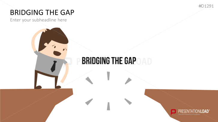Bridging the Gap