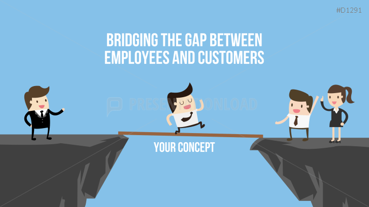 Bridging the Gap