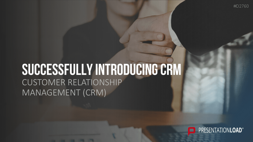 Customer Relationship Management