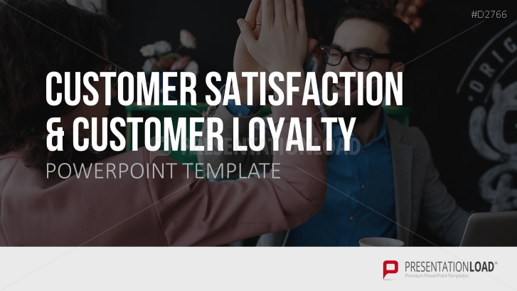 Customer Satisfaction & Customer Loyalty | PresentationLoad