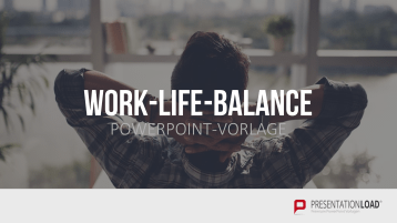 Work-Life-Balance _https://www.presentationload.de/work-life-balance-powerpoint-vorlage.html