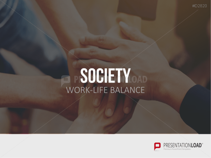 Work-Life Balance | PowerPoint Templates | PresentationLoad