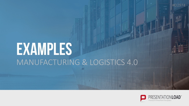 Manufacturing & Logistics 4.0