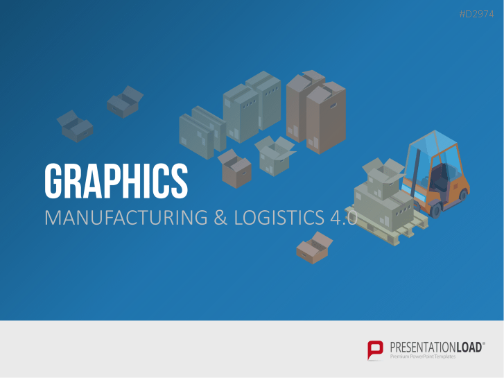 Manufacturing & Logistics 4.0