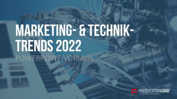 Marketing- und Technik-Trends 2022 _https://www.presentationload.de/marketing-und-technik-trends-2022-powerpoint-vorlage.html