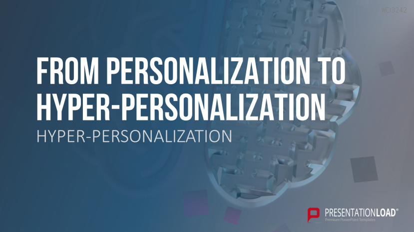 Hyper-Personalization