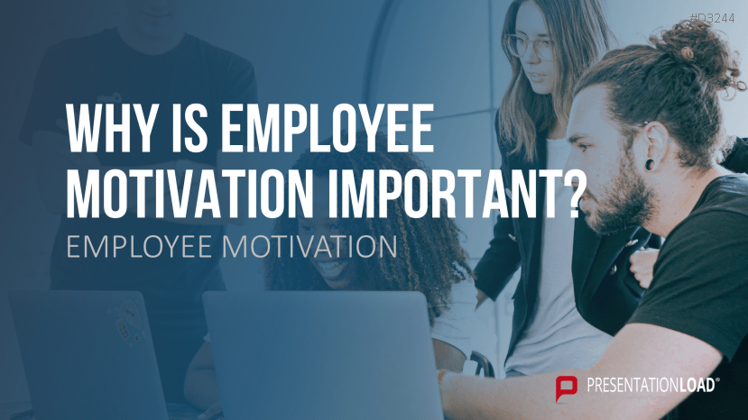 Employee Motivation