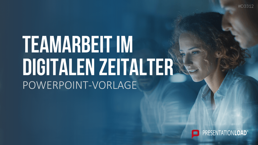 Teamarbeit im digitalen Zeitalter