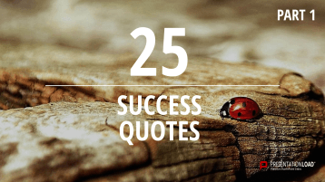 Free PowerPoint Quotes - Success _https://www.presentationload.com/free-quotes-success-powerpoint-template.html