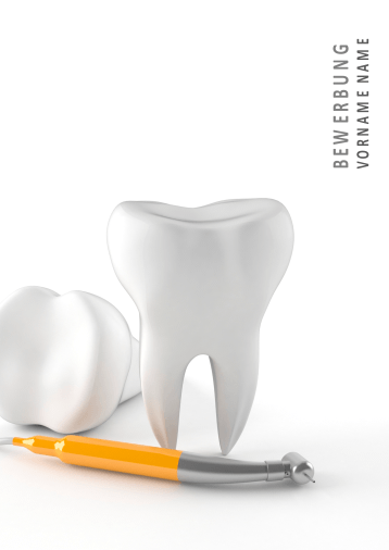 Bewerbungsvorlagen für Dentalberufe