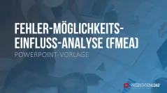 Fehler-Möglichkeits-Einfluss-Analyse (FMEA) 