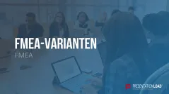 Fehler-Möglichkeits-Einfluss-Analyse (FMEA) 