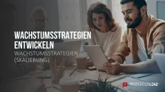 Wachstumsstrategien (Skalierung) 