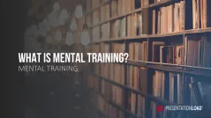 Mental Training